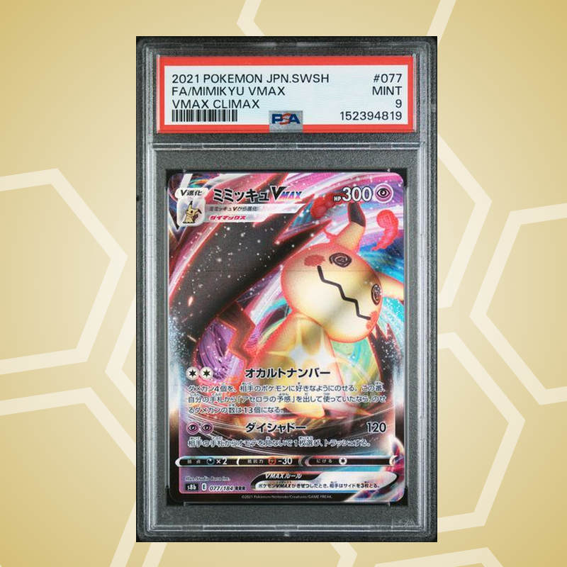 2021 Pokemon Japanese Sword & Shield VMAX Climax #077 Fa/Mimikyu VMAX VMAX Climax PSA 9