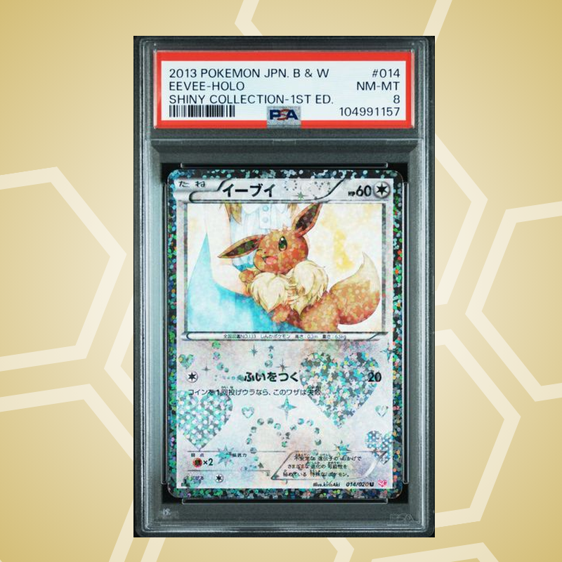 2013 Pokemon Japanese Black & White Shiny Collection #014 Eevee-Holo Shiny Collection-1St Ed. PSA 8