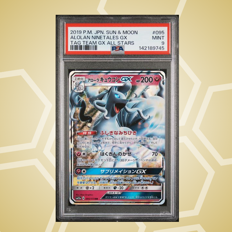 2019 Pokemon Japanese Sun & Moon Tag Team GX All Stars #095 Alolan Ninetales GX Tag Team GX All Stars PSA 9