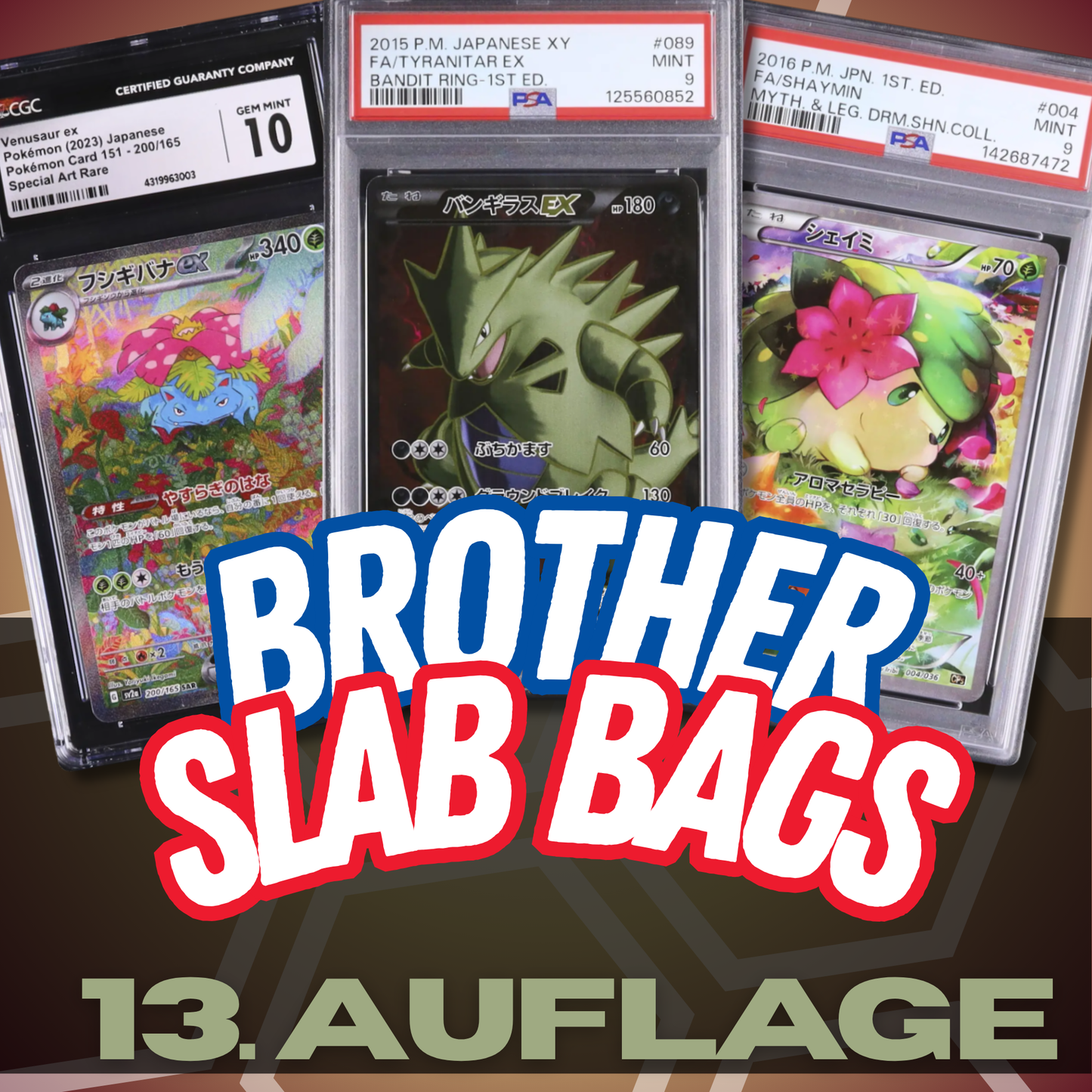 Brother Slab Bags (JP,PSA,CGC) 13. Auflage